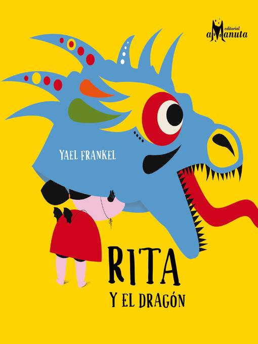 Title details for Rita y el dragón by Yael Frankel - Wait list